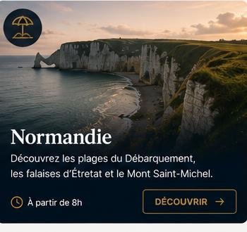 Normandie — Les plages du débarquement et les falaises d'Étretat, à partir de 8h